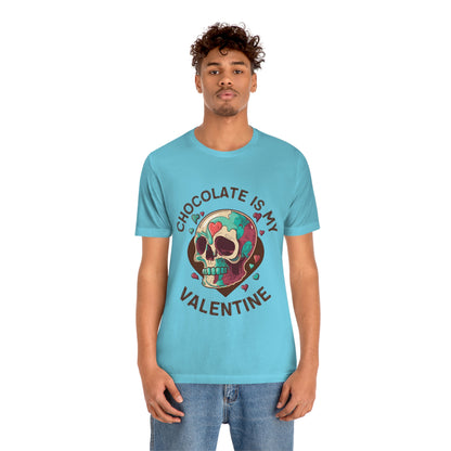 Chocolate Is My Friend My Valentine Skull Unisex Jersey Short Sleeve Tee