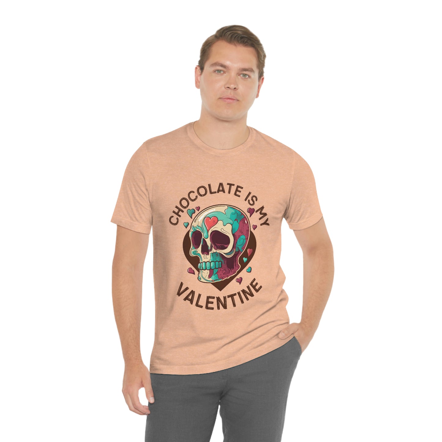 Chocolate Is My Friend My Valentine Skull Unisex Jersey Short Sleeve Tee