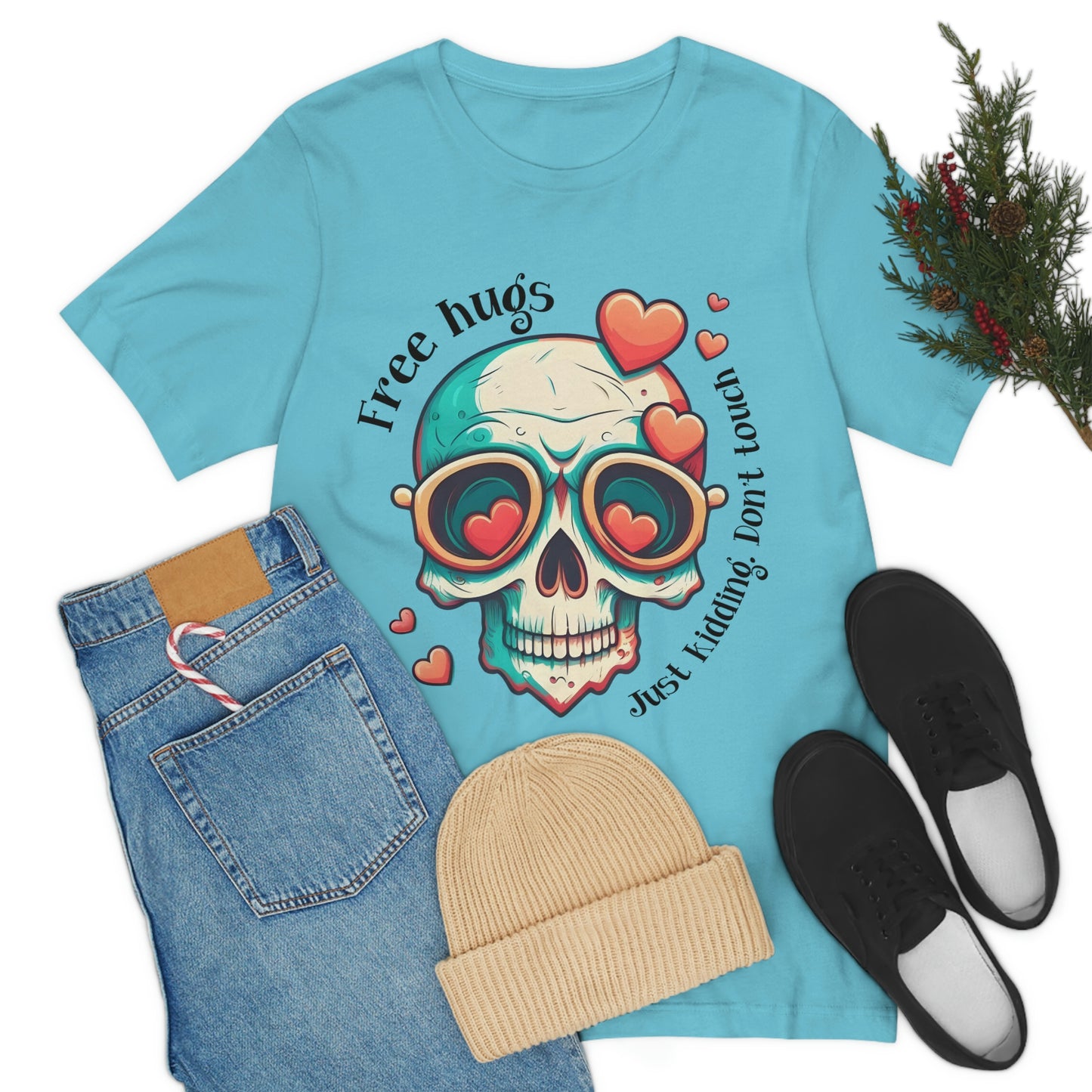 Free Hugs, Just Kidding Don't Touch Me skull With Glasses Unisex Jersey Short Sleeve Tee