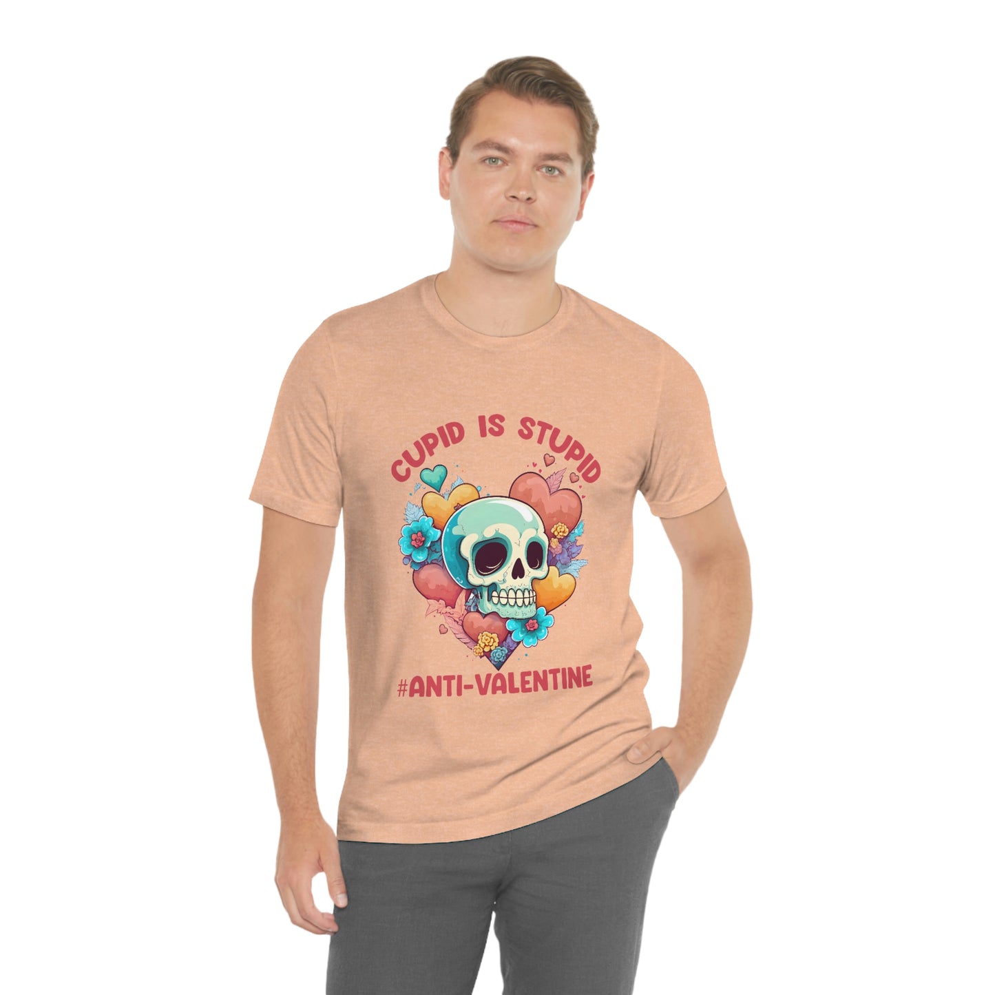 Stupid Cupid #Anti-Valentine Skull With Hearts & Flowers Unisex Jersey Short Sleeve Tee