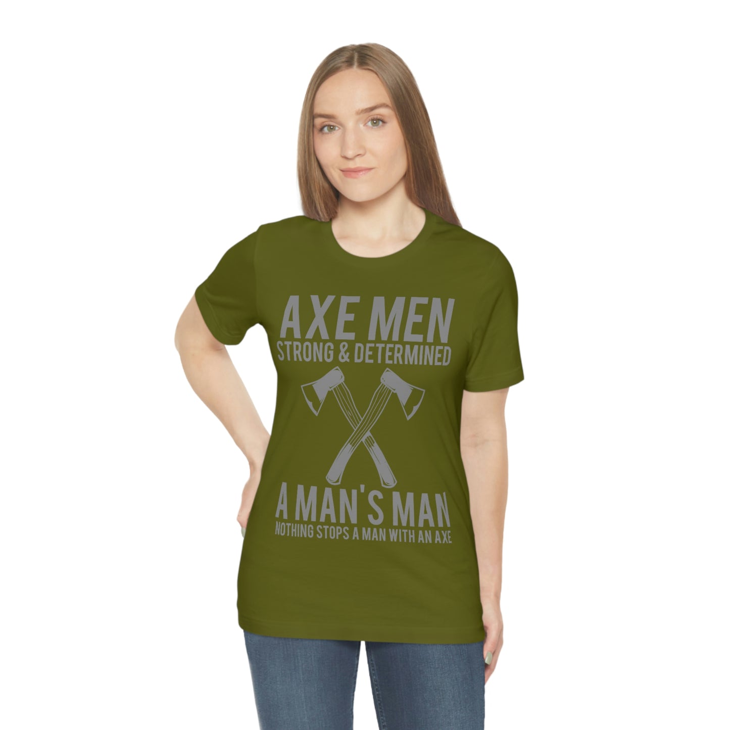 Axe Man Strong and determined, Unisex Jersey Short Sleeve Tee