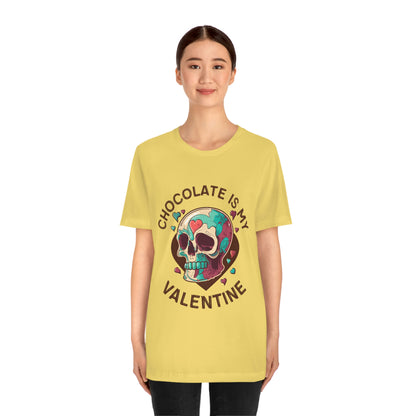 Chocolate Is My Friend My Valentine Skull Unisex Jersey Short Sleeve Tee