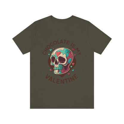 Chocolate Is My Friend My Valentine Skull Unisex Jersey Short Sleeve Tee