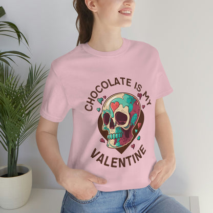 Chocolate Is My Friend My Valentine Skull Unisex Jersey Short Sleeve Tee