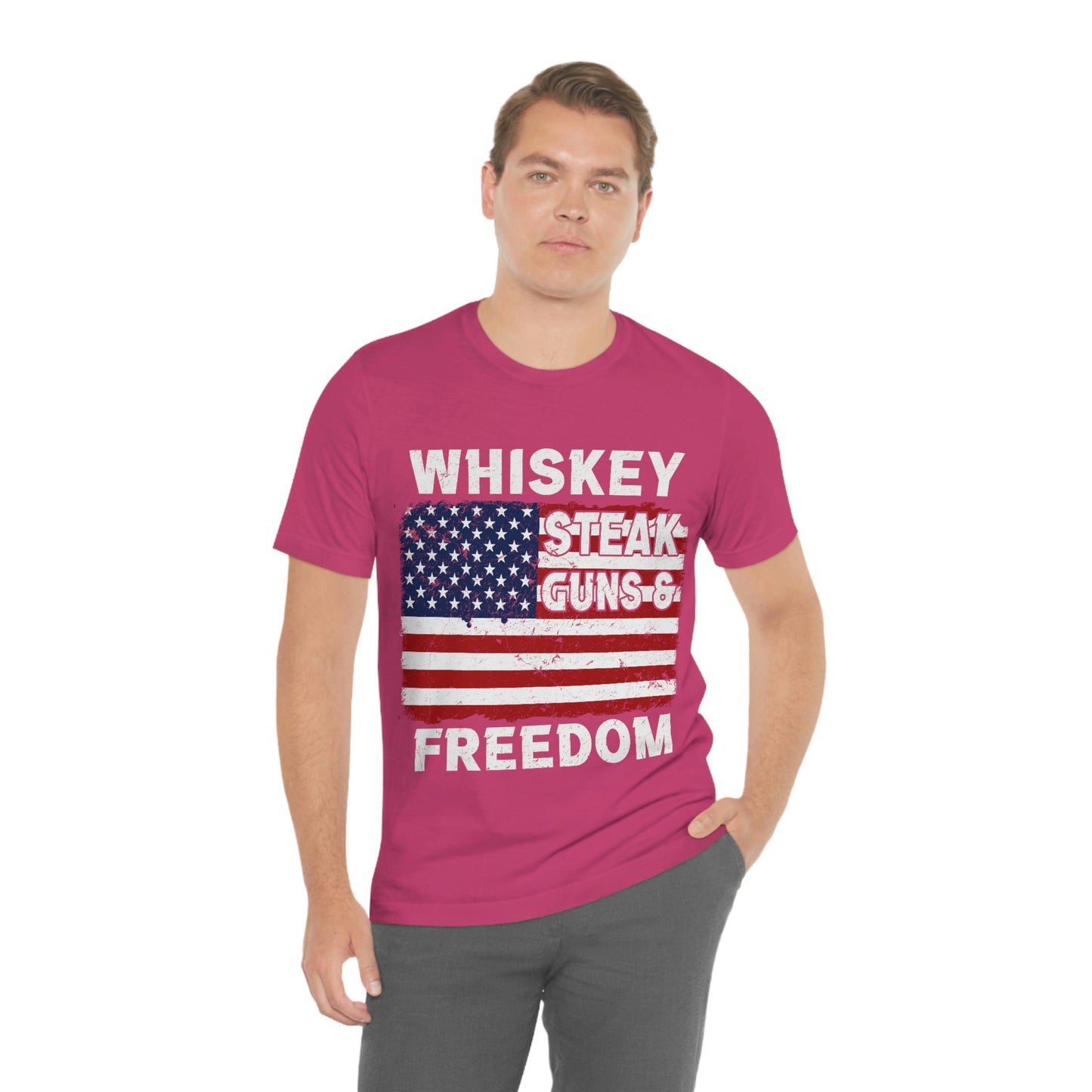 Whiskey Steak Gun And Freedom, American Flag, Fourth Of July 4th Unisex Jersey Short Sleeve Tee