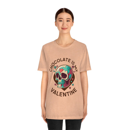 Chocolate Is My Friend My Valentine Skull Unisex Jersey Short Sleeve Tee